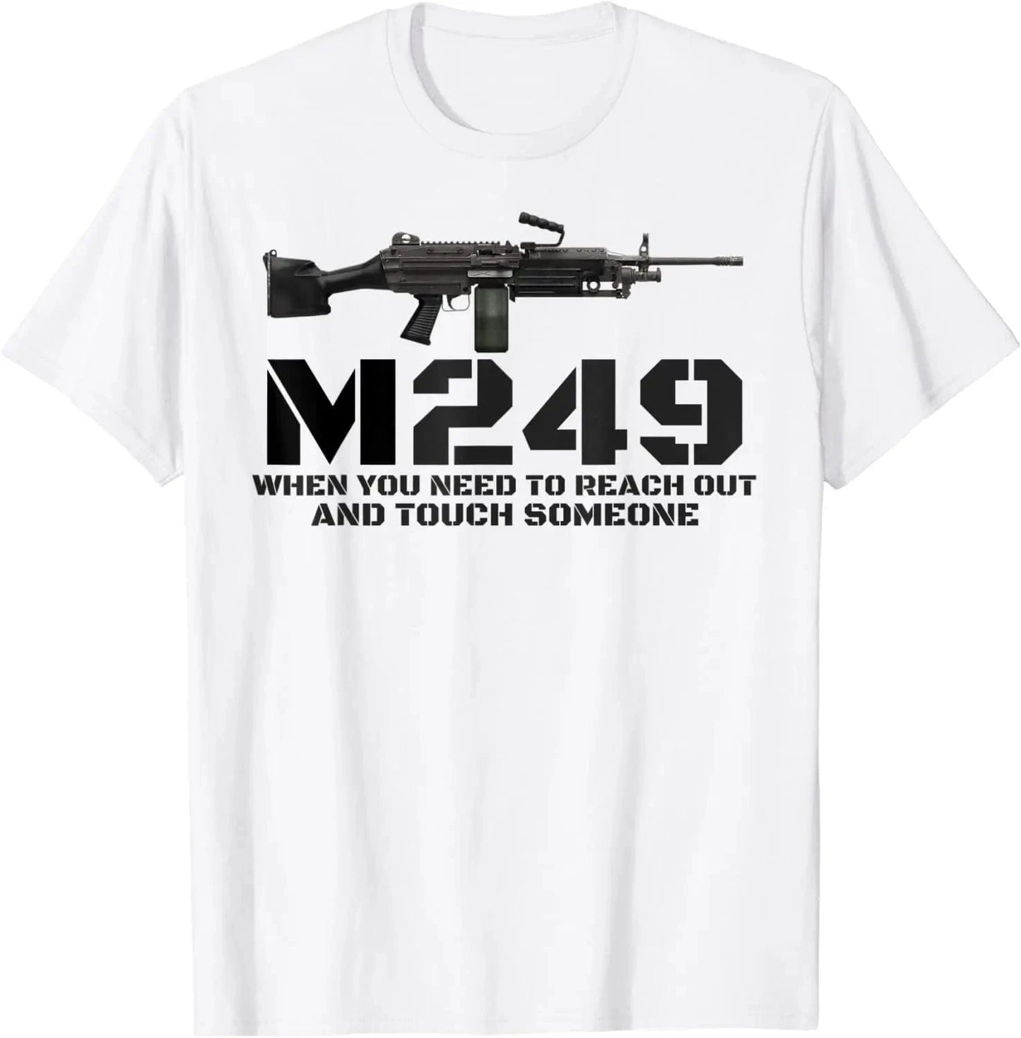 M249 Machine Gun Love 2nd Amendment Adult Pro Gun Army T Shirt. New 100% Cotton Short Sleeve O-Neck Casual T-shirts Size S-3XL WHITE / XXL