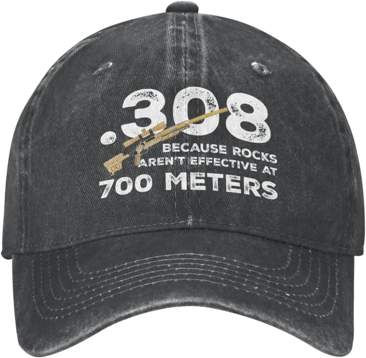 Funny Hat 308 Because Rocks aren't Effective at 700 Meters Hat Women Dad Hats Fashionable Hats 1 / Adjustable