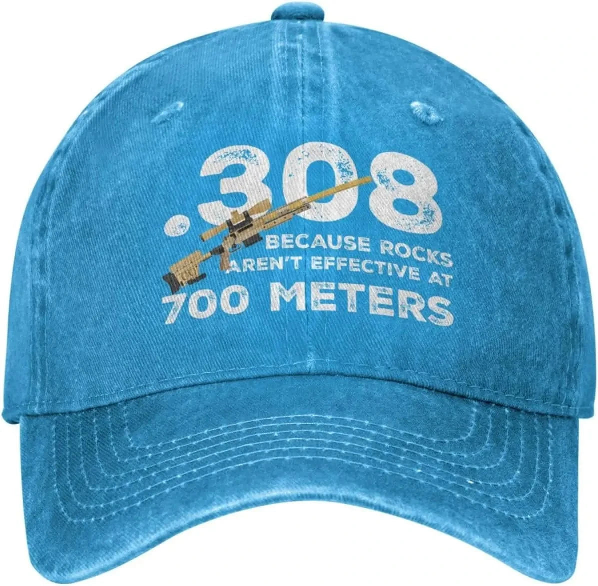 Funny Hat 308 Because Rocks aren't Effective at 700 Meters Hat Women Dad Hats Fashionable Hats 3 / Adjustable