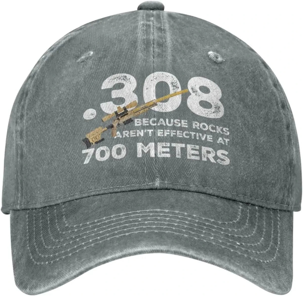 Funny Hat 308 Because Rocks aren't Effective at 700 Meters Hat Women Dad Hats Fashionable Hats 7 / Adjustable